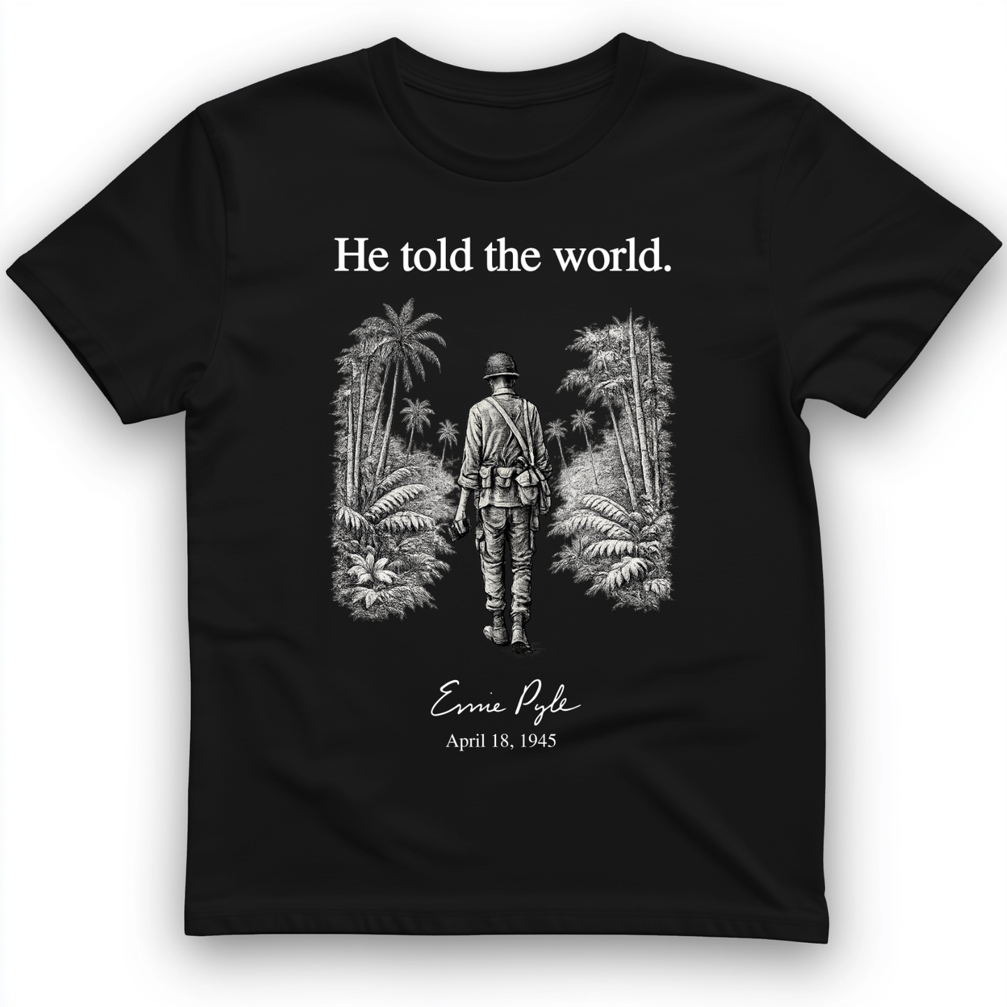 Ernie Pyle T-Shirt