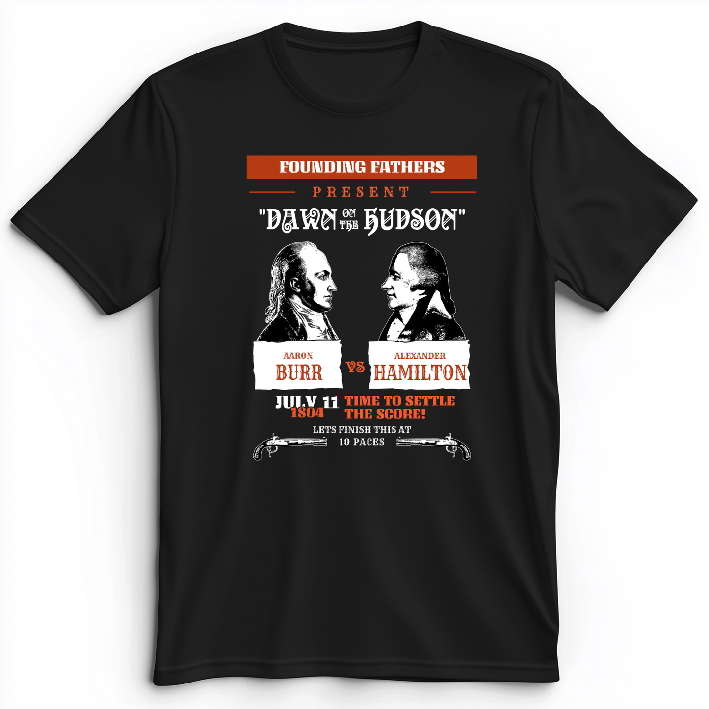 Burr vs Hamilton Premium Tee