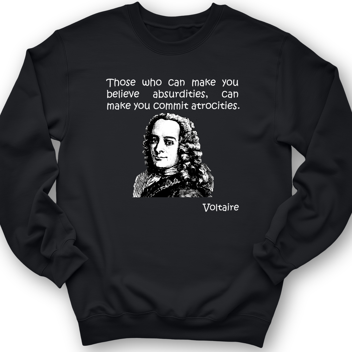 Voltaire Absurdities Crewneck