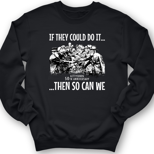 If They Could Do It Crewneck