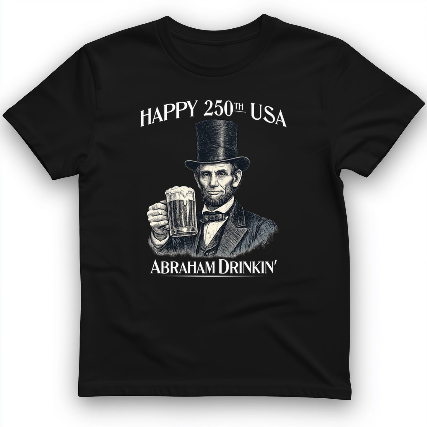 Abraham Drinkin T-Shirt
