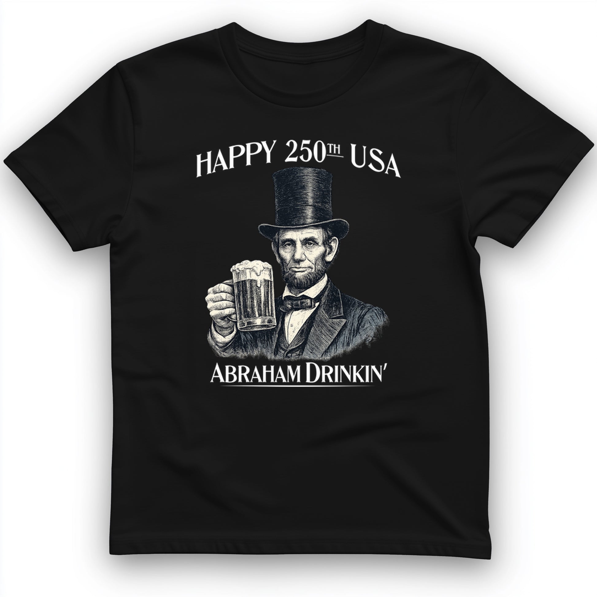 Abraham Drinkin T-Shirt
