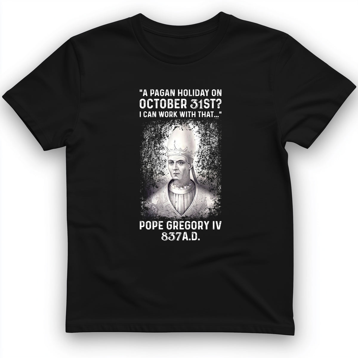 All Saint's Day T-Shirt