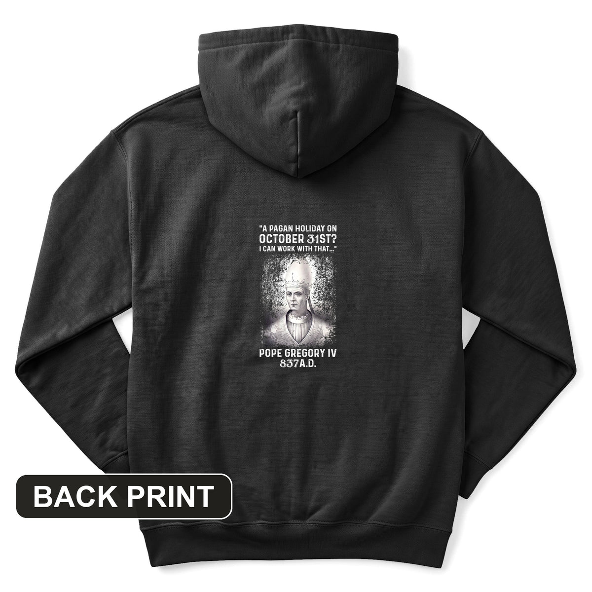 All Saints' Day Back Print Hoodie