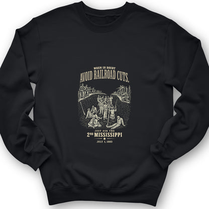 Avoid Railroad Cuts Sweatshirt