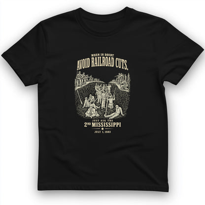 Avoid Railroad Cuts T-Shirt
