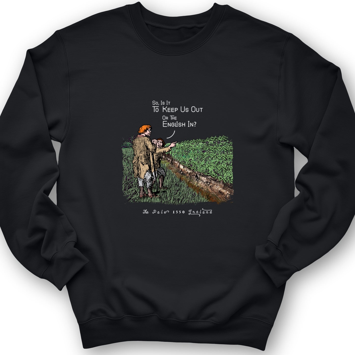 Beyond The Pale Crewneck