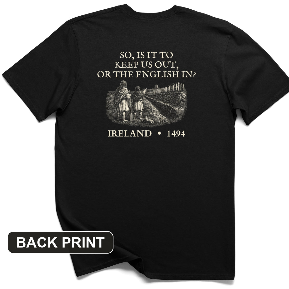 Beyond The Pale Back Print T-Shirt