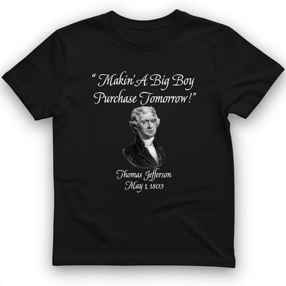 Big Boy Purchase T-Shirt