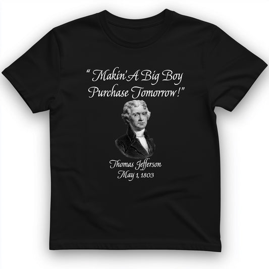 Big Boy Purchase T-Shirt