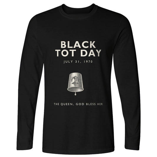 Black Tot Day Long Sleeve T-Shirt
