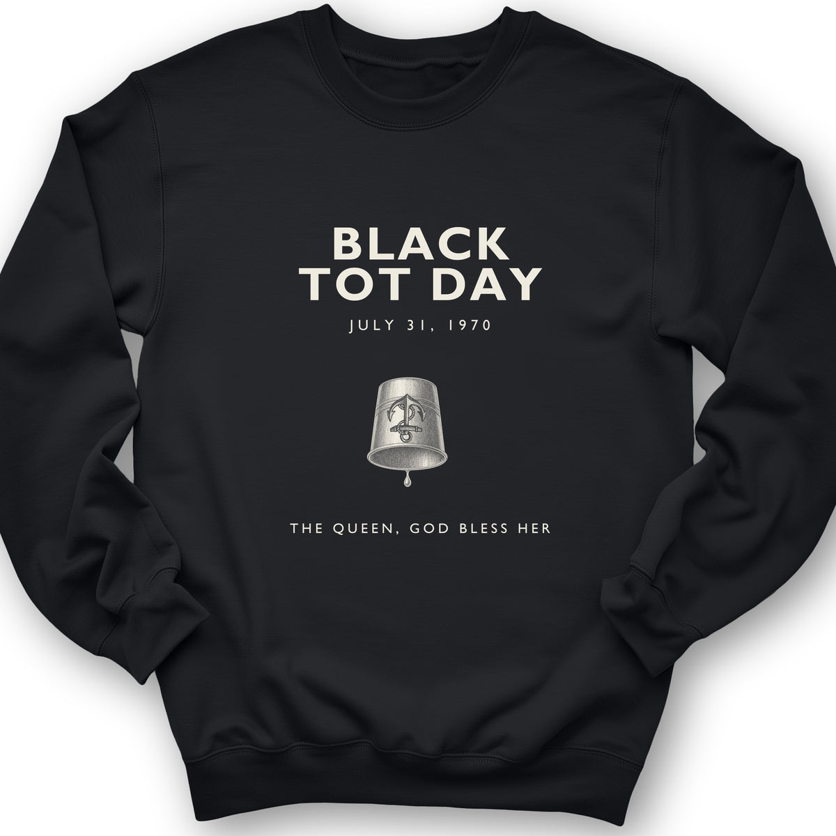 Black Tot Day Sweatshirt