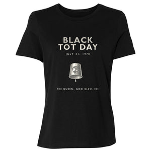 Black Tot Day Women's T-Shirt