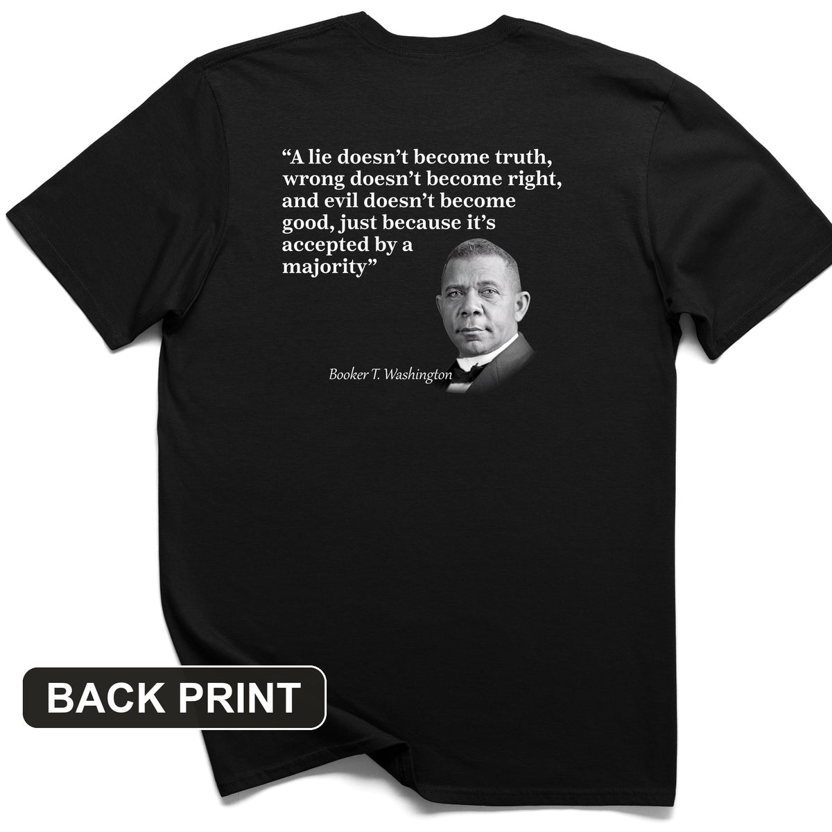 Booker T Washington Back Print T-Shirt