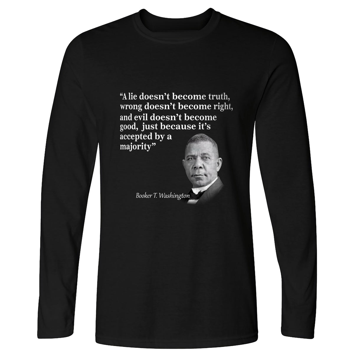 Booker T Washington Long Sleeve T-Shirt