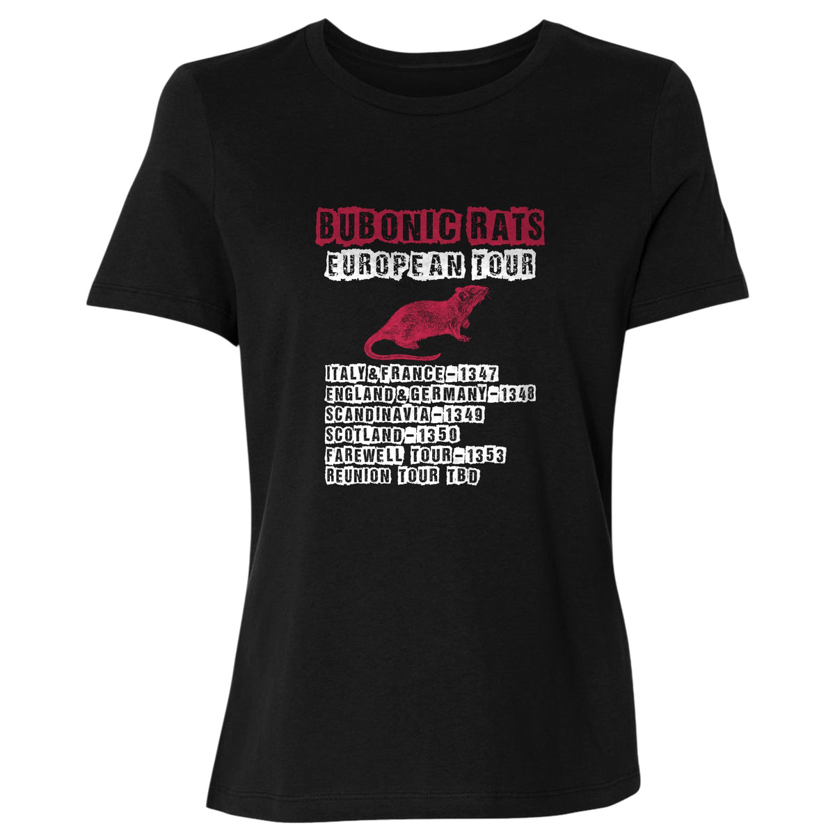 Bubonic Rats European Tour Women's T-Shirt