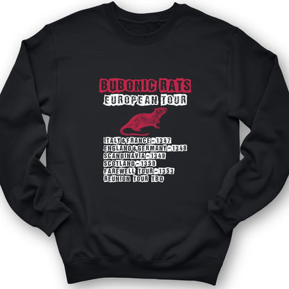 Bubonic Rats European Tour Crewneck