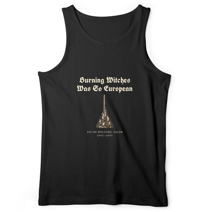 Burning Witches So European Tank Top