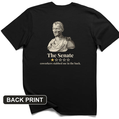 Caesar Senate Review Back Print T-Shirt