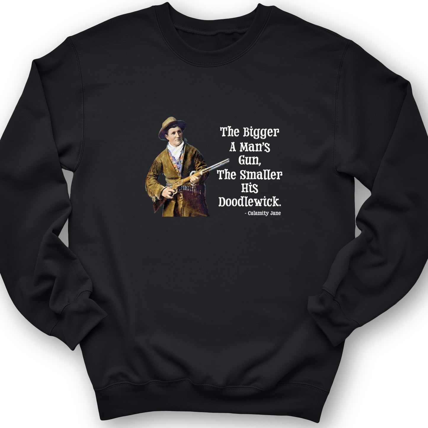 Calamity Jane Crewneck