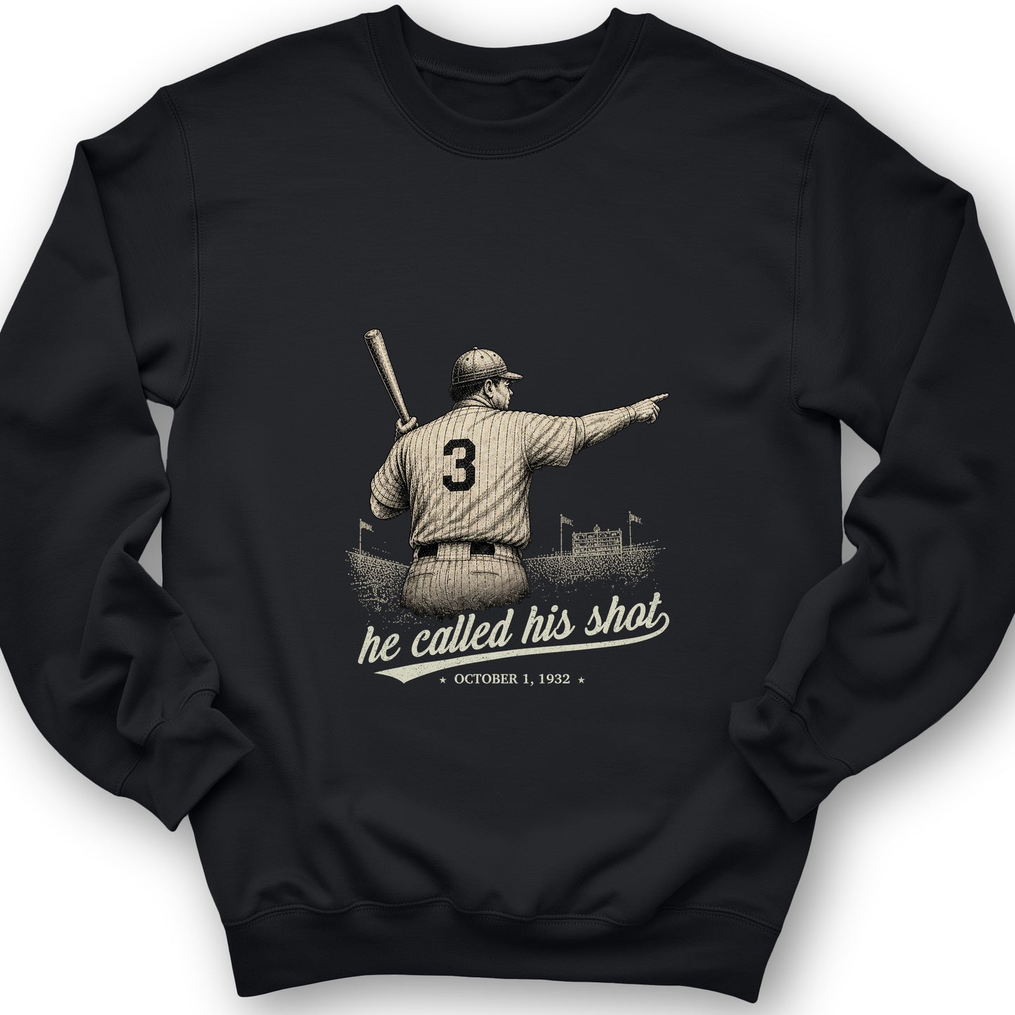 Called His Shot Sweatshirt