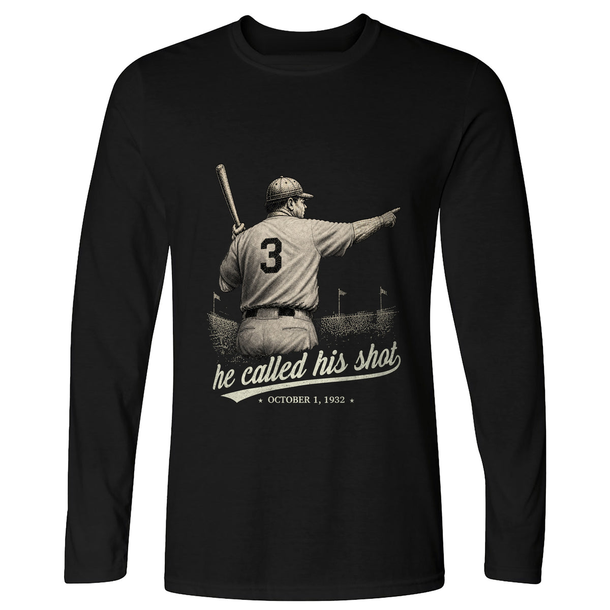 Called His Shot Long Sleeve T-Shirt