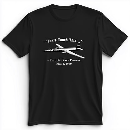 Can't Touch This Premium Tee