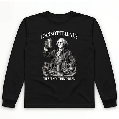 Cannot Tell a Lie Long Sleeve T-Shirt