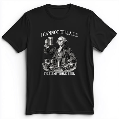 Cannot Tell a Lie Premium Tee
