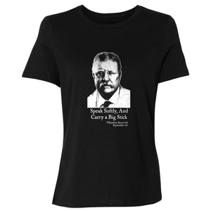 Carry A Big Stick Women's T-Shirt