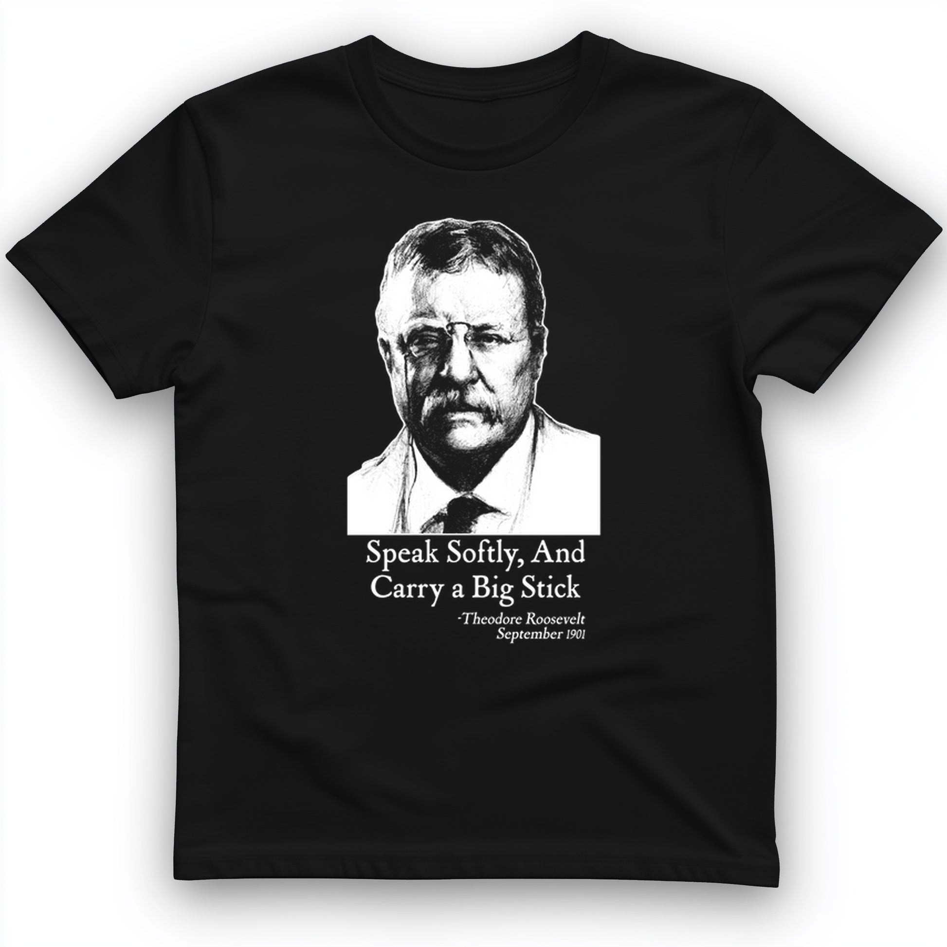 Carry A Big Stick T-Shirt