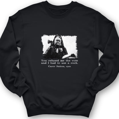Carry Nation Crewneck