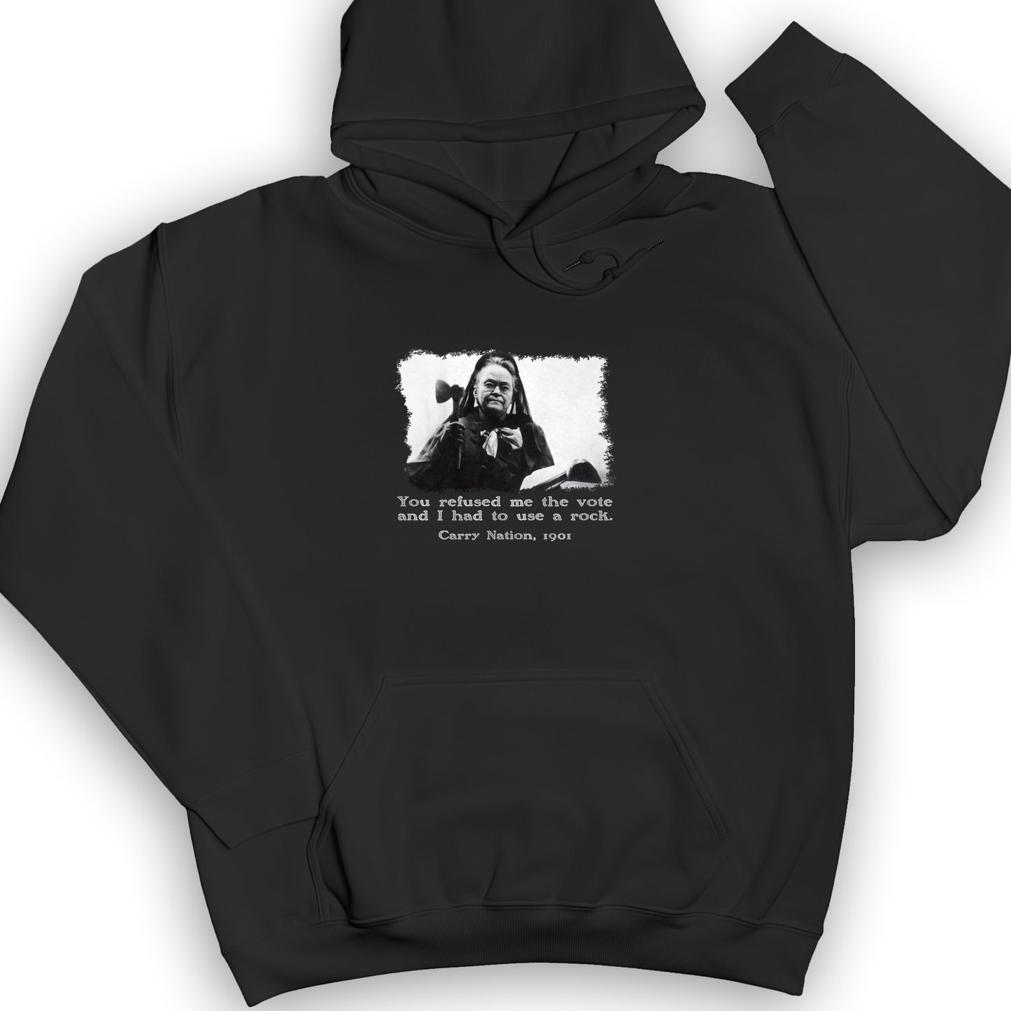 Carry Nation Hoodie
