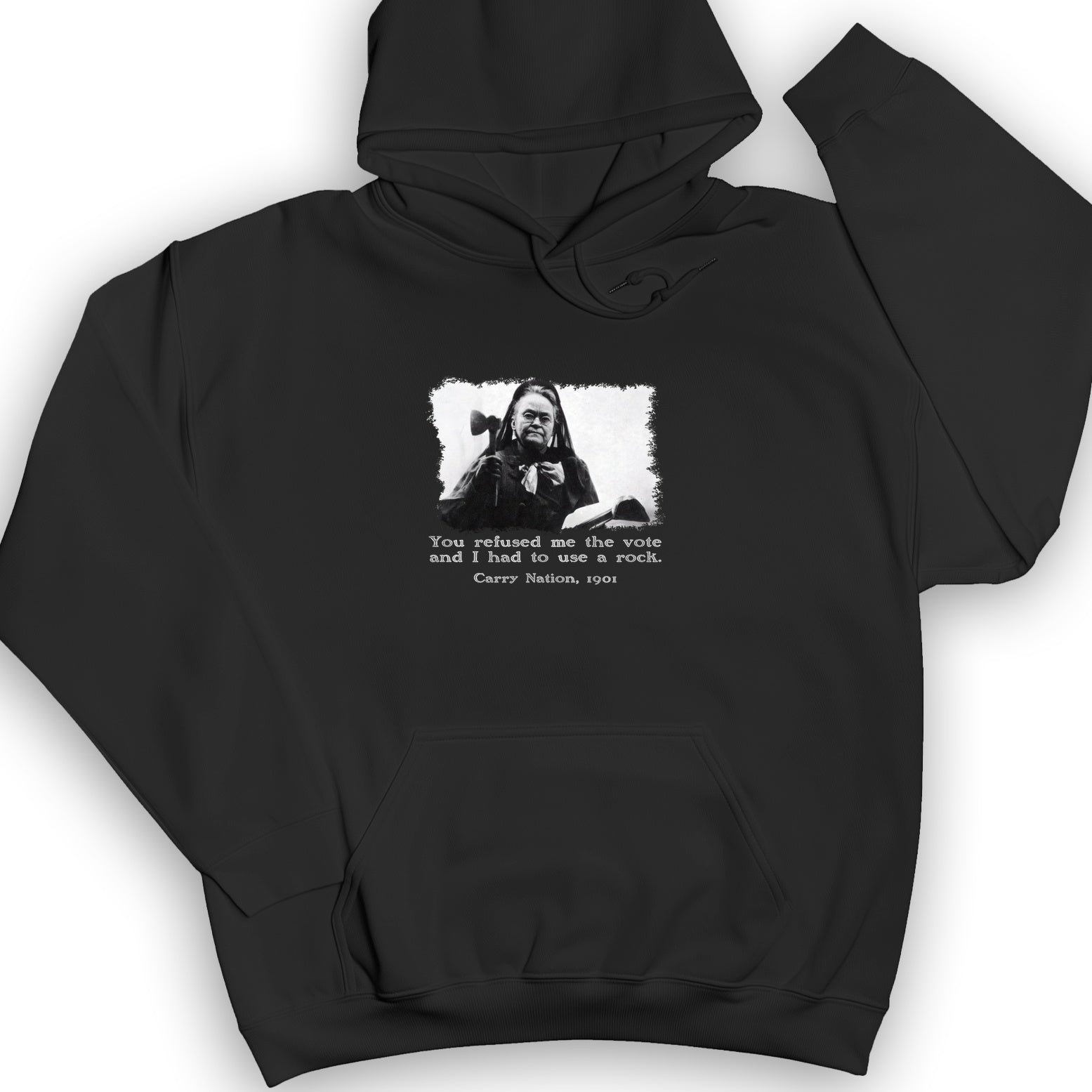 Carry Nation Hoodie