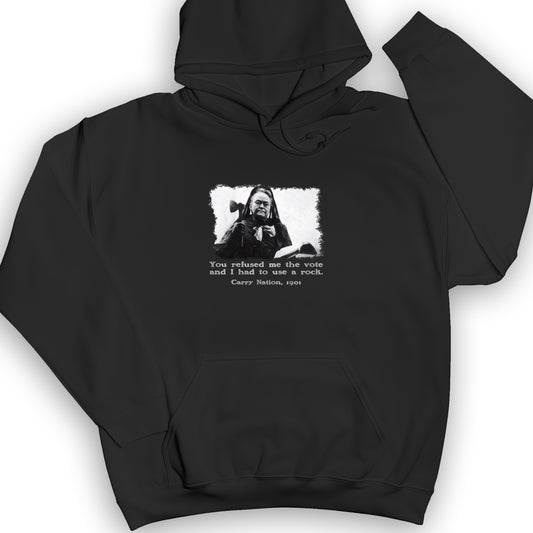 Carry Nation Hoodie