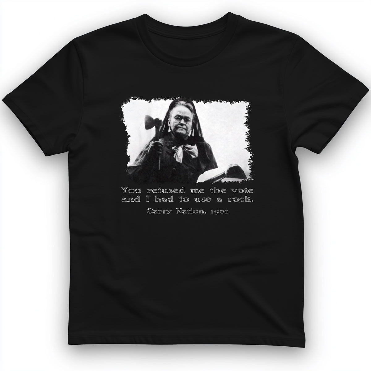 Carry Nation T-Shirt