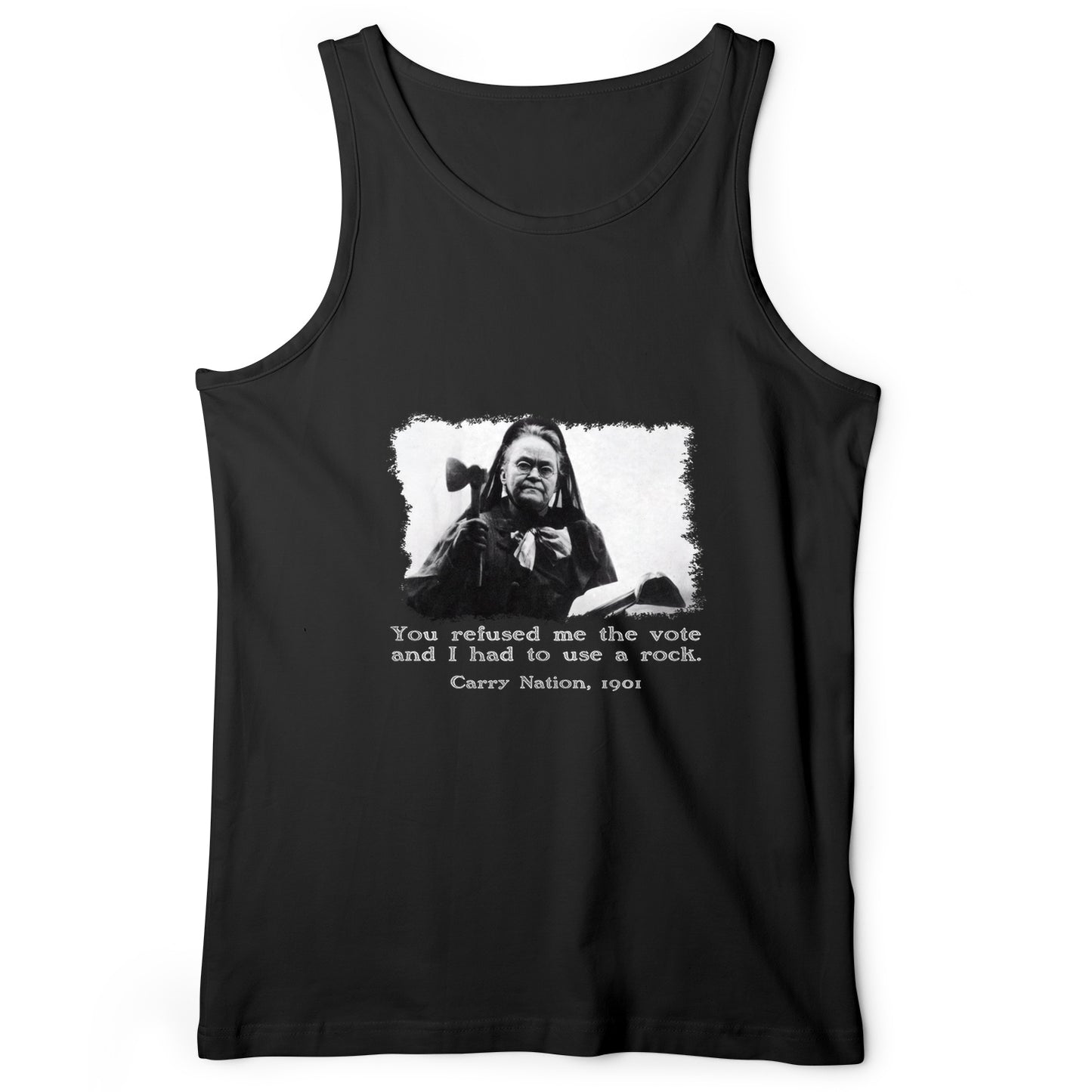 Carry Nation Tank