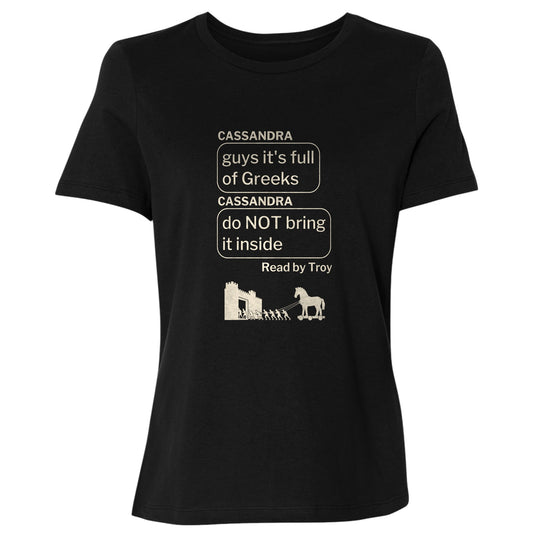 Cassandra Left On Read Women's T-Shirt