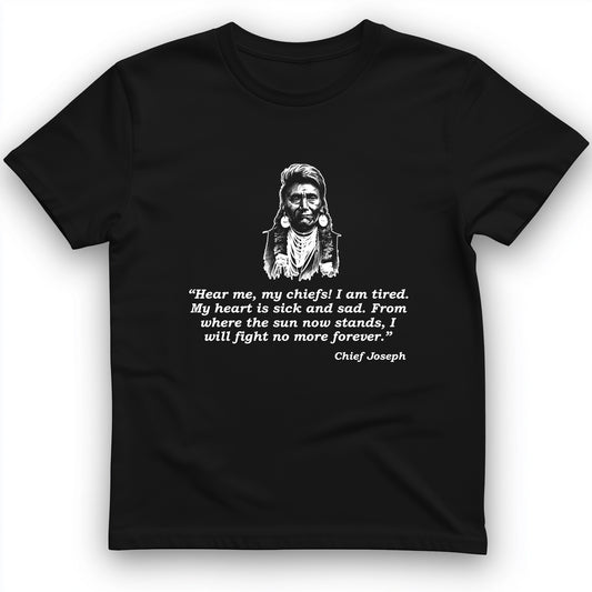 Chief Joseph Fight No More T-Shirt