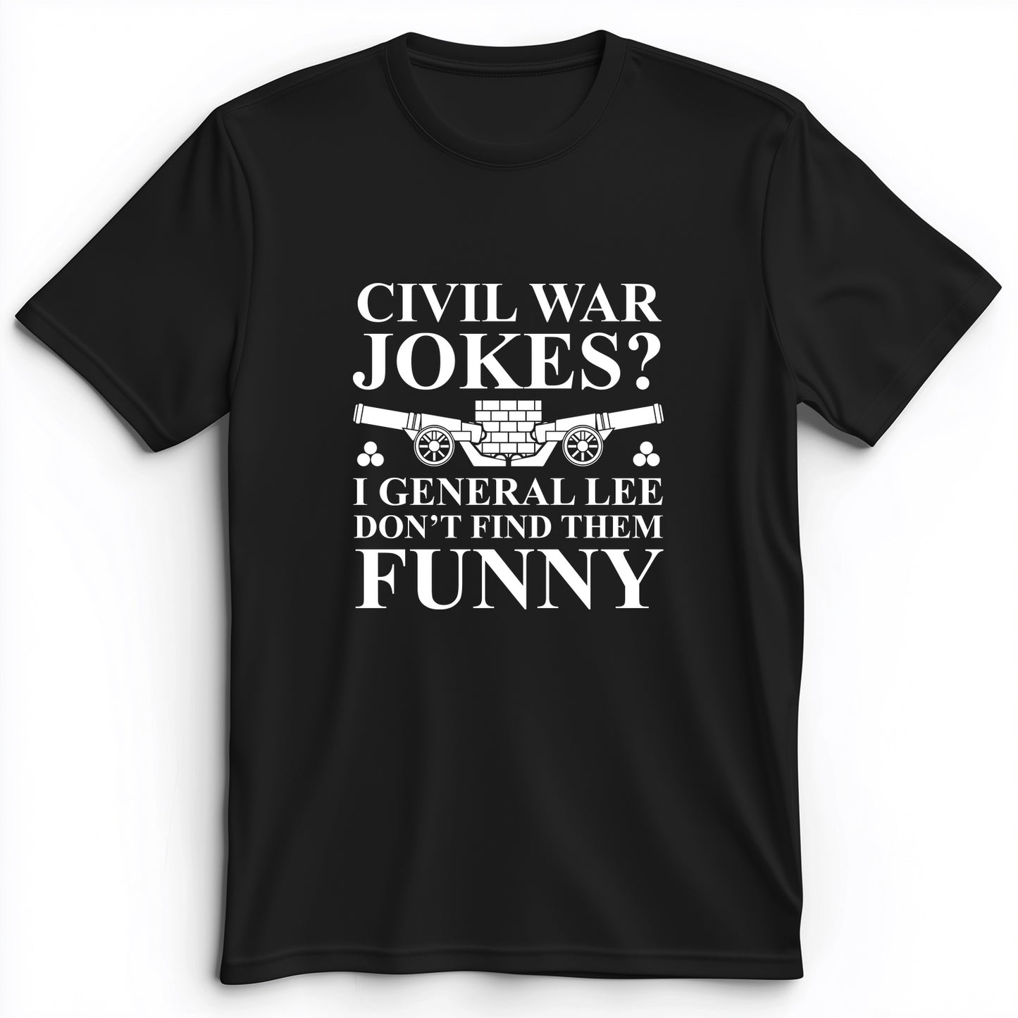 Civil War Jokes Premium Tee