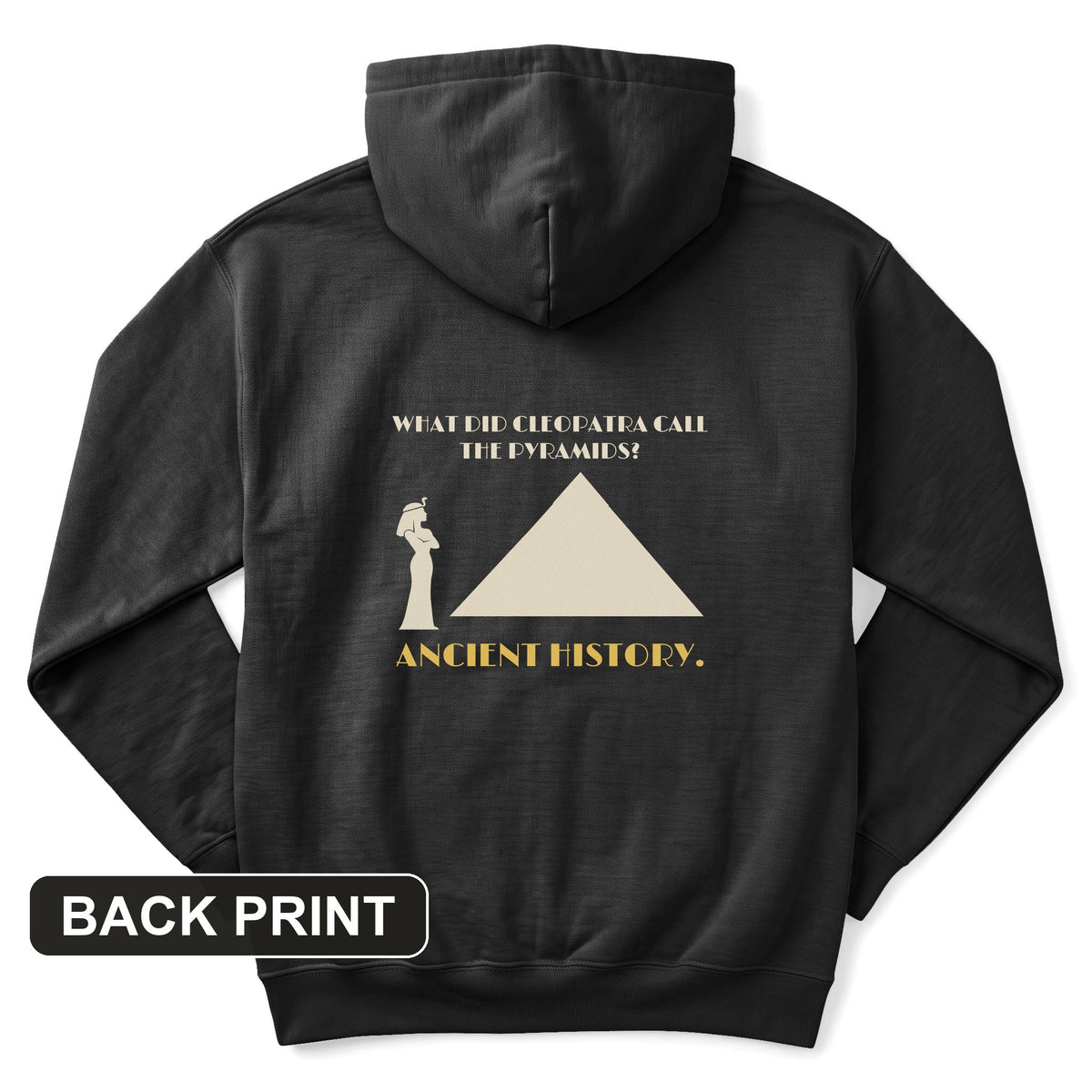 Cleopatra Ancient History Back Print Hoodie