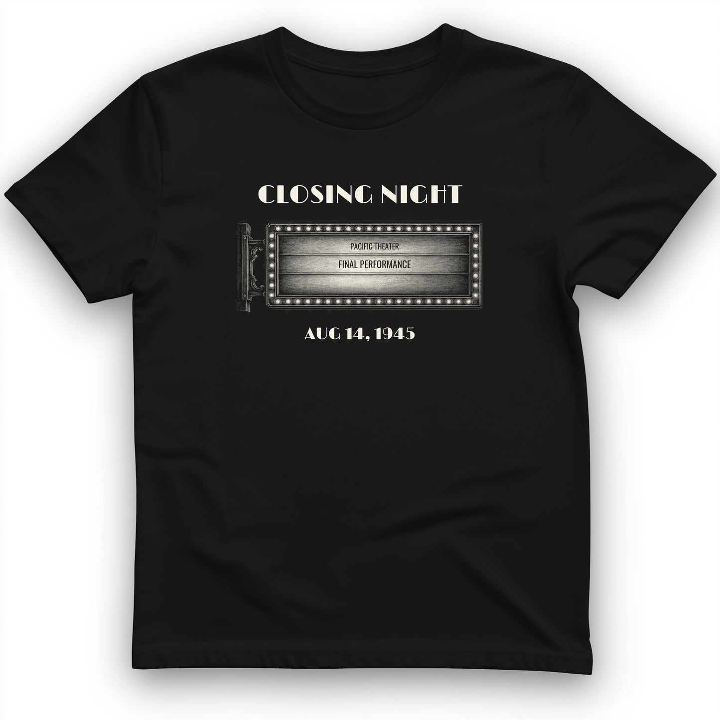 Closing Night 1945 T-Shirt