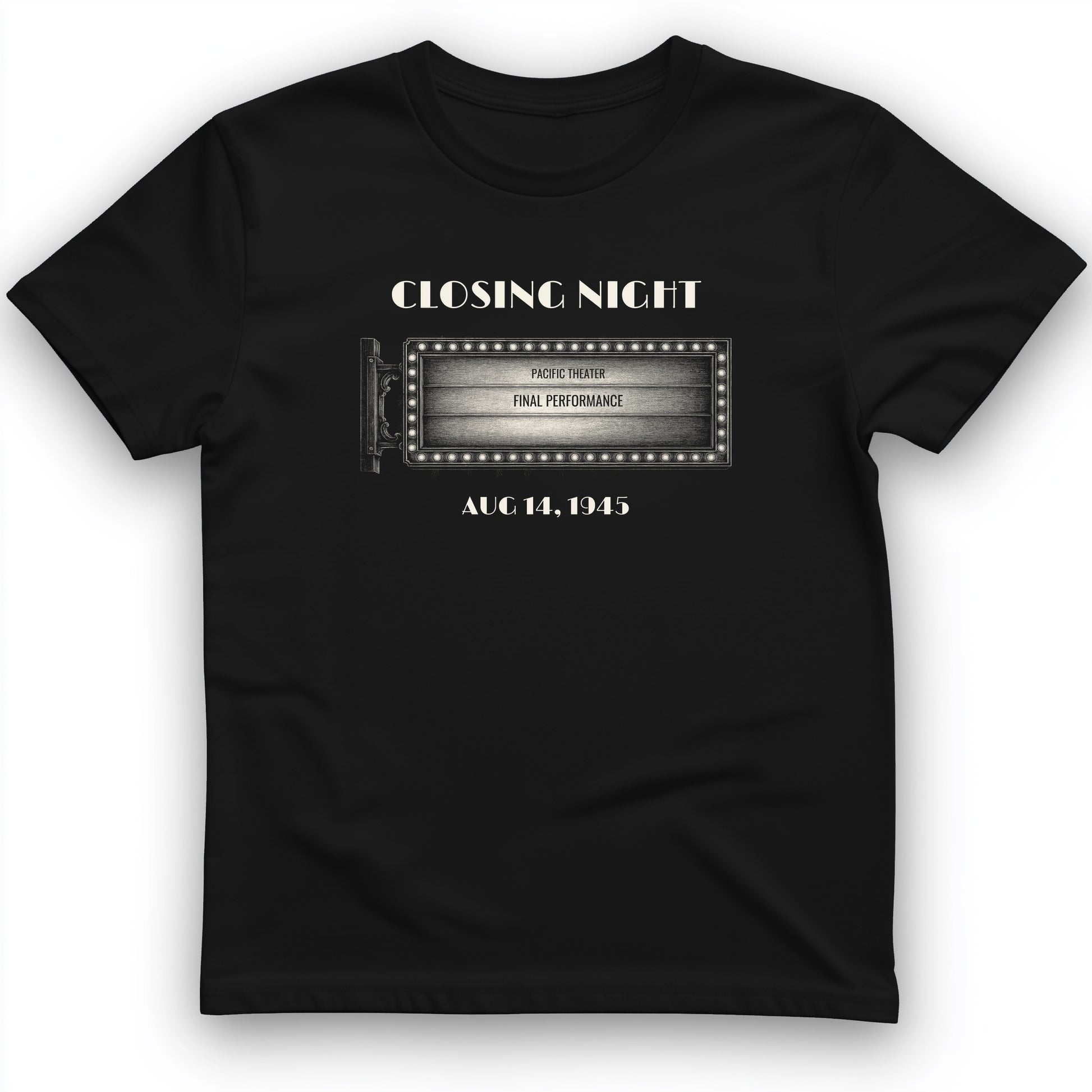 Closing Night 1945 T-Shirt
