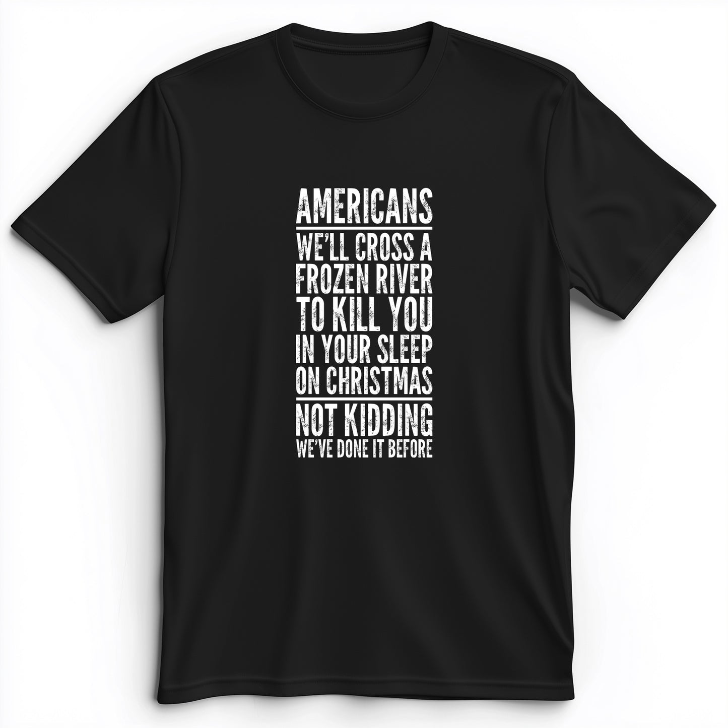 Cross A River On Xmas Premium Tee