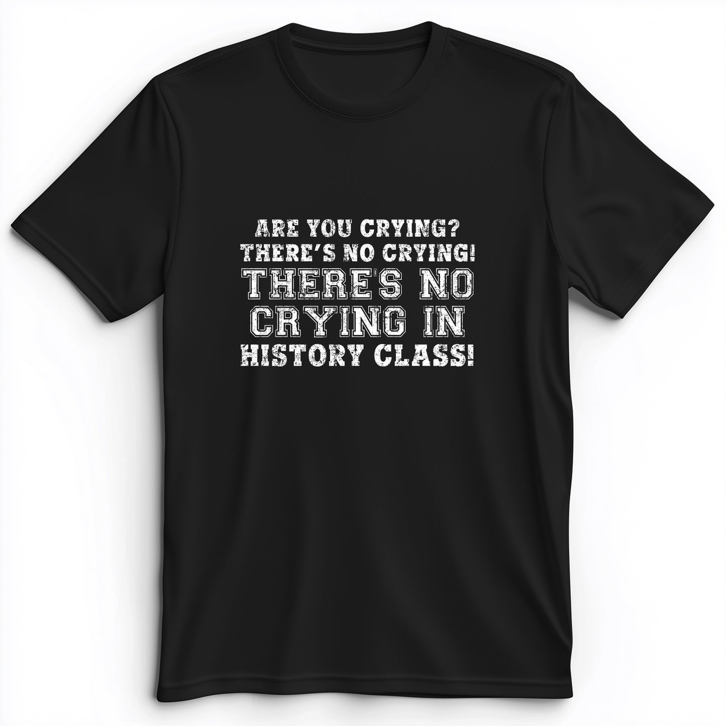 Crying In History Class Premium Tee