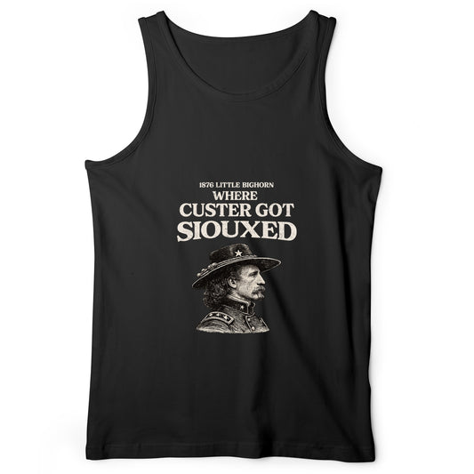 Custer Got Siouxed Tank Top