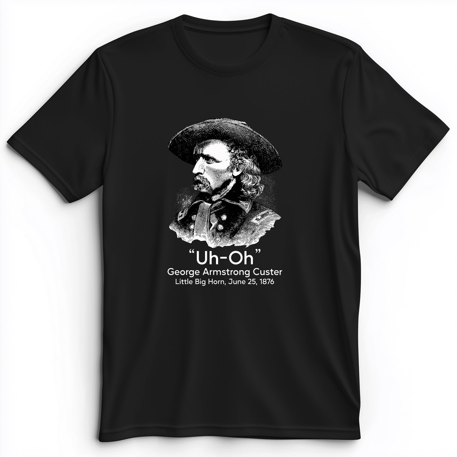 Custer Uh-Oh Premium Tee