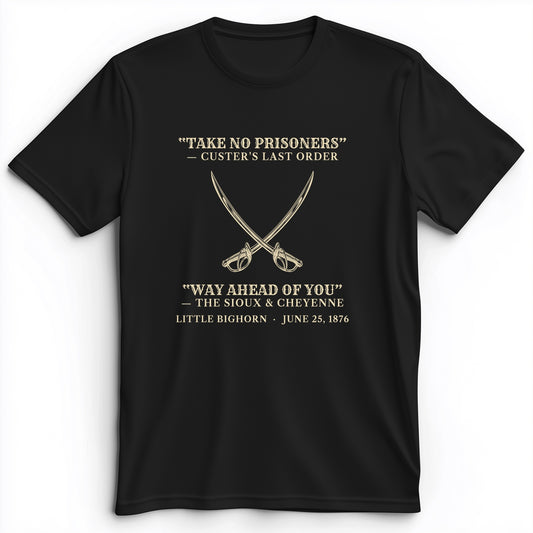 Custer's Last Order Premium Tee