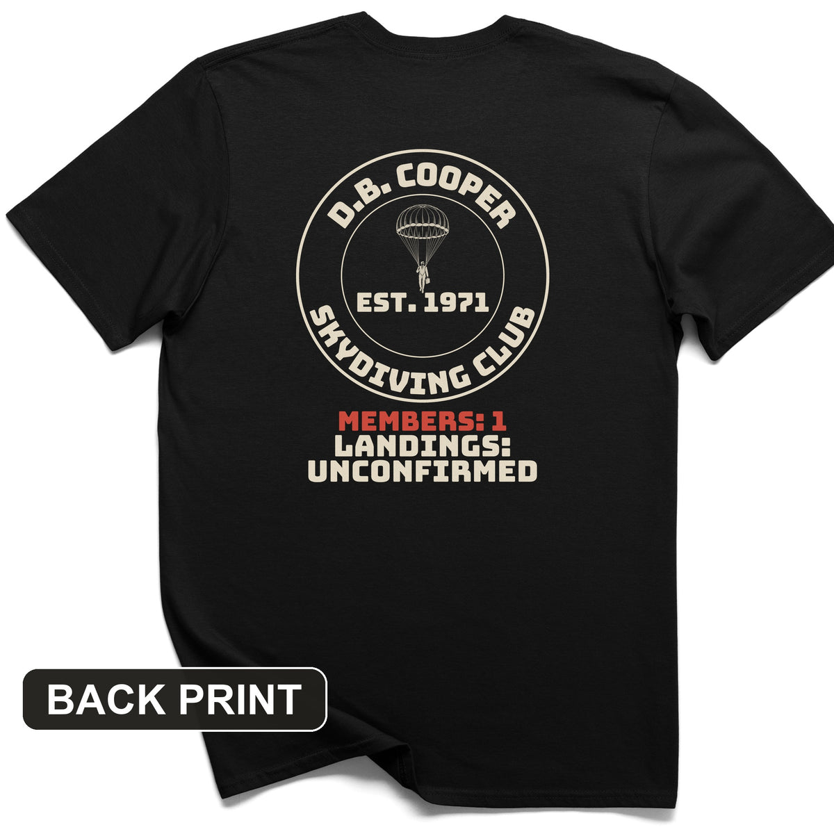 DB Cooper Skydiving Club Back Print T-Shirt