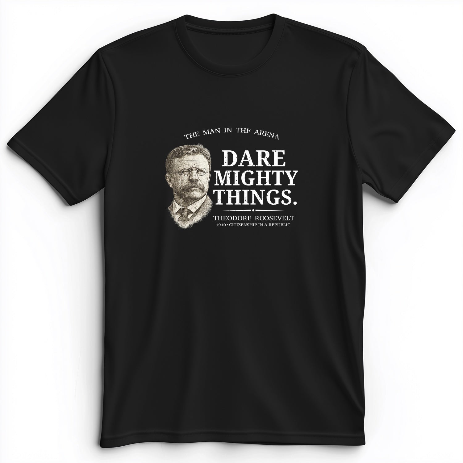 Dare Mighty Things Premium Tee